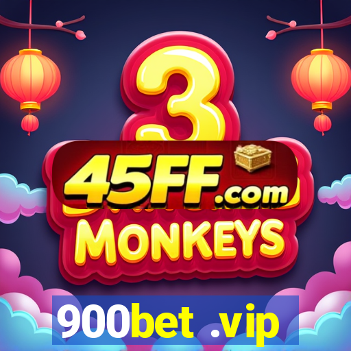 900bet .vip